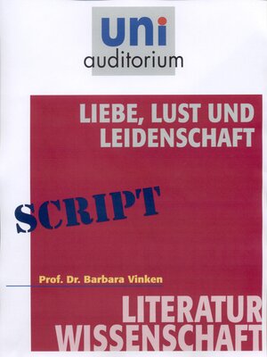 cover image of Liebe, Lust und Leidenschaft